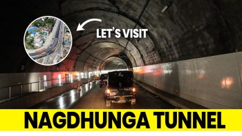 नागढुंगा सुरुङमार्ग घुमेर हेर्दा ...